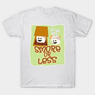 Smore or Less T-Shirt